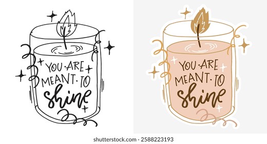 Cute hand drawn doodle lettering quote. Lettering for t-shirt design, mug print, bag print, clothes fashion. 100% hand drawn vector image.