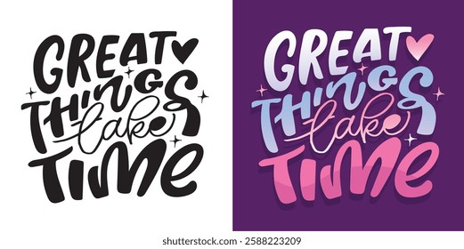 Cute hand drawn doodle lettering quote. Lettering for t-shirt design, mug print, bag print, clothes fashion. 100% hand drawn vector image.