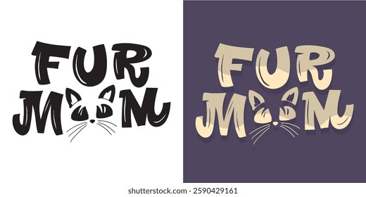 Cute hand drawn doodle lettering quote about cat. Lettering for t-shirt design, mug print, bag print, clothes fashion. 100% hand drawn vector image.