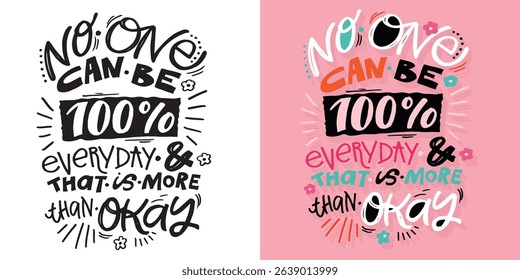 Cute hand drawn doodle lettering quote. Lettering for t-shirt design, mug print, bag print, clothes fashion. 100% hand drawn vector image.