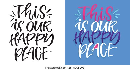 Cute hand drawn doodle lettering quote. Lettering for t-shirt design, mug print, bag print, clothes fashion. 100% hand drawn vector image.