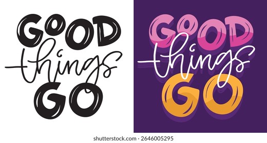 Cute hand drawn doodle lettering quote. Lettering for t-shirt design, mug print, bag print, clothes fashion. 100% hand drawn vector image.