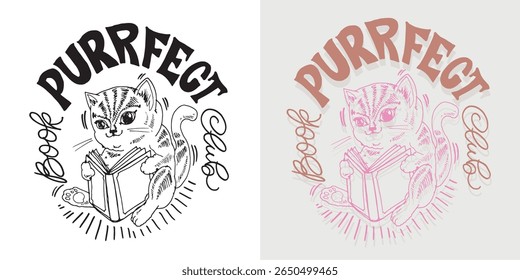Cute hand drawn doodle lettering quote about Cat. Lettering for t-shirt design, mug print, bag print, clothes fashion. 100% hand drawn vector image.