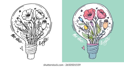 Cute hand drawn doodle lettering quote about flowers. Lettering for t-shirt design, mug print, bag print, clothes fashion. 100% hand drawn vector image.