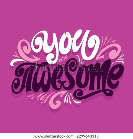 Cute hand drawn doodle lettering postcard, tee print design, t-shirt design, mug print. Lettering art.