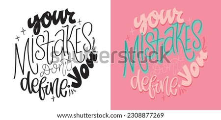 Cute hand drawn doodle lettering art. Lettering postcard, t-shirt design, tee print, mug print.