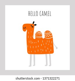 Cute hand drawn doodle orange camel with lettering quote hello. Card, postcard, poster, print, background with african animal for kids