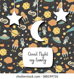 Cute hand drawn doodle postcard, card with cosmic objects including star, rocket, spaceman, comet, alien ship, meteor, moon, galaxy. Good night cosmic background