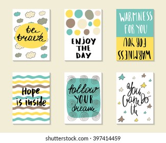 Cute hand drawn doodle postcards, cards, covers with different elements and quotes including be brave, enjoy the day, hope is inside, follow your dream, you can do it. Printable templates set