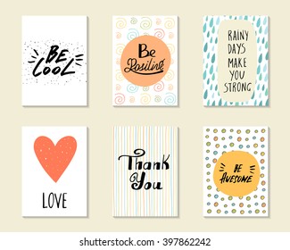 Cute hand drawn doodle postcards, cards, covers with different elements and quotes including be cool, thank you, love, be awesome, be positive, rainy days make you strong. Printable templates set