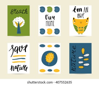 Cute hand drawn doodle postcards, cards, covers with lettering quotes, tree, owl, snail, leaf, branch. Positive printable templates set. Save nature, our home, i am an owl quotes set