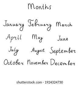 Cute hand drawn doodle text of months of the year isolated on white background. Lettering of calendar.