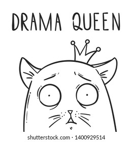 Cute hand drawn Drama Queen cat.Cartoon character. Great for funny greeting cards,posters.stickers.