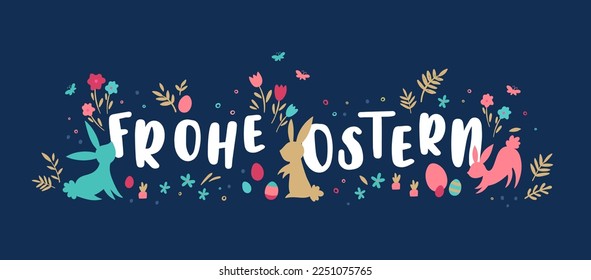 Cute hand drawn Easter design in German saying "Happy Easter" with bunnies, flowers, easter eggs, beautiful background, great for Easter advertising, banners, wallpapers - vector design