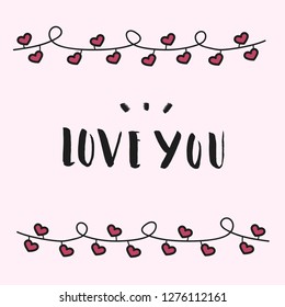 Cute hand drawn Valentine’s greeting card.