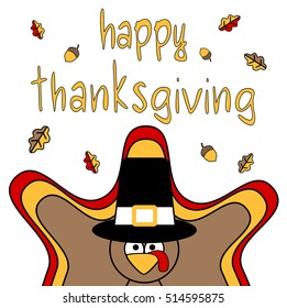 cute hand drawn Happy Thanksgiving lettering vector greeting card with cartoon turkey and autumn leaves