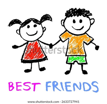 Cute hand drawn illustration of a boy and girl holding hands and smiling, children's style friendship drawing with handwritten text best friends , crayon or colored pencil texture