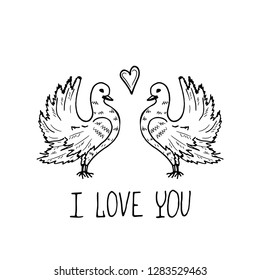 Cute hand drawn illustration with two doves and inscription I love you. Vector Valentines Day collection