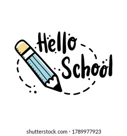 Cute hand drawn lettering Back to school quote by doodle sketch style. Vector illustration slogan for kids poster, children banner for school or education.