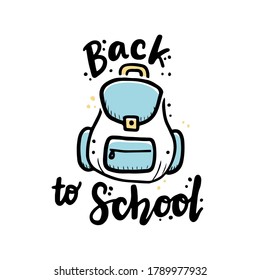Cute hand drawn lettering Back to school quote by doodle sketch style. Vector illustration slogan for kids poster, children banner for school or education.