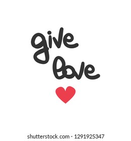 cute hand drawn lettering give love text vector card