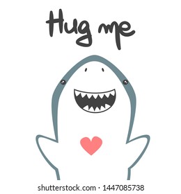 cute hand drawn lettering hug me vector card with funny cartoon shark