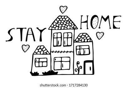 Cute hand drawn lettering on the topic of stay at home isolated on a white background. Quarantine, protection from coronavirus. Doodle, simple outline illustration.