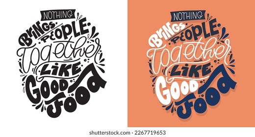 Cute hand drawn lettering quote in modern calligraphy style about life. Slogans for print and poster design. Vector