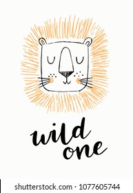 Cute hand drawn lion head with wild one phrase. Modern brush script. Doodle animal vector illustration.