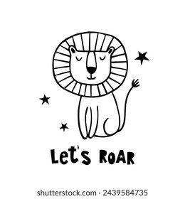 Cute hand drawn lion with lettering Let's Roar. Cartoon sketch vector illustration. Good for posters, t shirts, postcards.