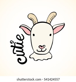 Cute hand drawn little goat with hand lettered word cutie. Vector illustration for your graphic design.