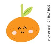 Cute hand drawn orange smiling. Kawaii funny fruit character for kids.