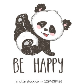 Cute hand drawn panda bear. Be happy card.