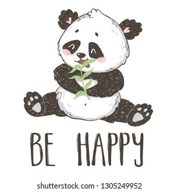 Cute hand drawn panda bear. Be happy card.