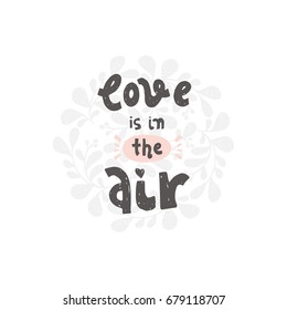Cute Hand drawn positive vector lettering about love. The beauty brush modern calligraphy for prints, posters, phone case, scrapbook, valentines day, wedding typography.Love me forever