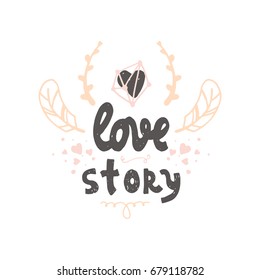 Cute Hand drawn positive vector lettering about love. The beauty brush modern calligraphy for prints, posters, phone case, scrapbook, valentines day, wedding typography.Love me forever