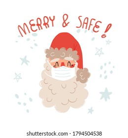 Cute hand drawn Santa Claus in cap and medical face mask, Merry and safe lettering. Health care during COVID-19 pandemic, virus prevention concept in time of Christmas holidays. Vector illustration.