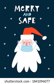 Cute hand drawn Santa Claus in medical face mask, Merry and Safe lettering. Without a face mask no entry. COVID-19 pandemic prevention concept in time of Christmas holidays. 