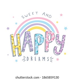 Cute Hand Drawn Slogan Typography With Rainbow