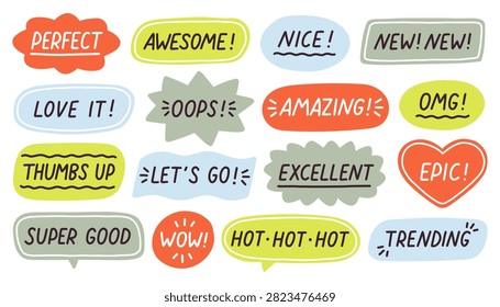 Cute hand drawn speech bubbles with reaction words awesome perfect epic wow nice and trending. Pastel doodle vector sticker set for social media blog video feedback and user engagement graphics.