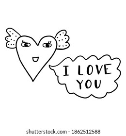Cute hand drawn talking heart with wings character and lettering of words I LOVE YOU in speech bubble isolated on white background. Vector illustration.