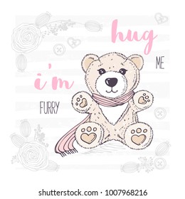 Cute hand drawn teddy bear with scarf. Valentines day greeting card with floral ornament. Vector illustration