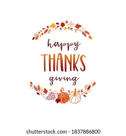 Cute hand drawn Thanksgiving design with leaves, pumpkins and decoration. Great for autumn themes, textiles, banners, wallpapers - vector design