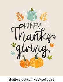 Cute hand drawn Thanksgiving design with text and decoration, great for invitations, banners.
