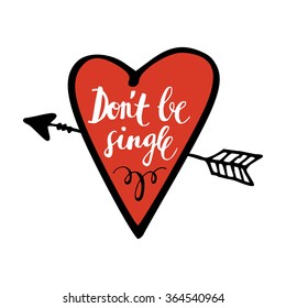Cute hand drawn Valentines day card with heart, arrow and handwritten text, vector background 
