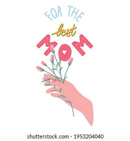 Cuta tarjeta de saludo vector dibujada a mano para la celebración del Día de la Madre. Bouquet de elegantes flores primaverales en mano y letras "para la mejor madre".