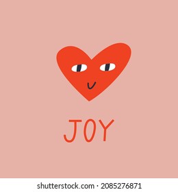 Cute hand drawn vector illustration of heart with face and lettering joy