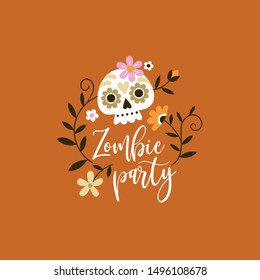 Cute hand drawn vector sugar skulls and flowers with hand lettering slogan. Perfect for tee shirt logo, greeting card or print design. You can find the matching seamless pattern in my Halloween set. 