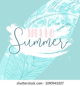 Cute hand drawn vector Summer illustration with surf board with tropical floral texture on pastel blue ocean background and grunge brush stroke textures.