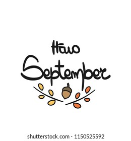 cute hand drawn vector typography lettering phrase hello September